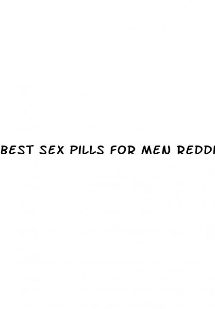 best sex pills for men reddit