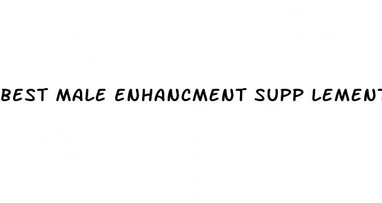 best male enhancment supp lements