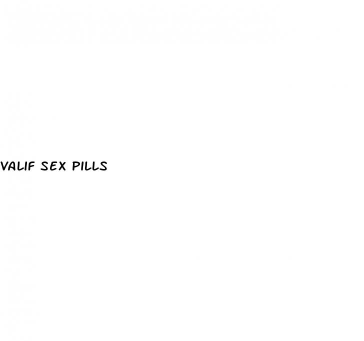 valif sex pills