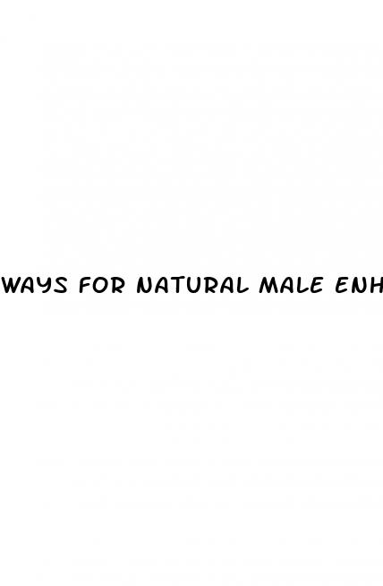 ways for natural male enhancement