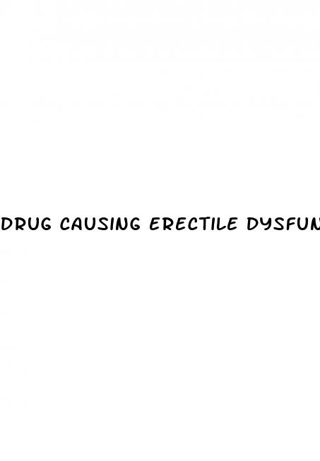 drug causing erectile dysfunction