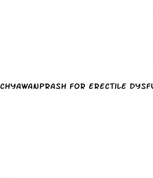 chyawanprash for erectile dysfunction