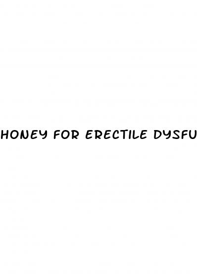 honey for erectile dysfunction