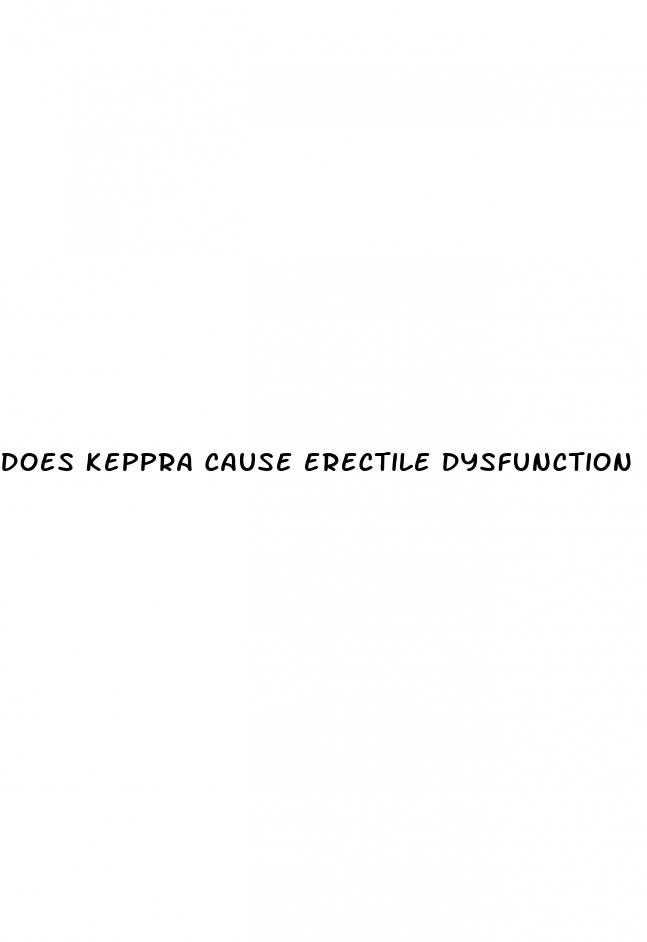 does keppra cause erectile dysfunction