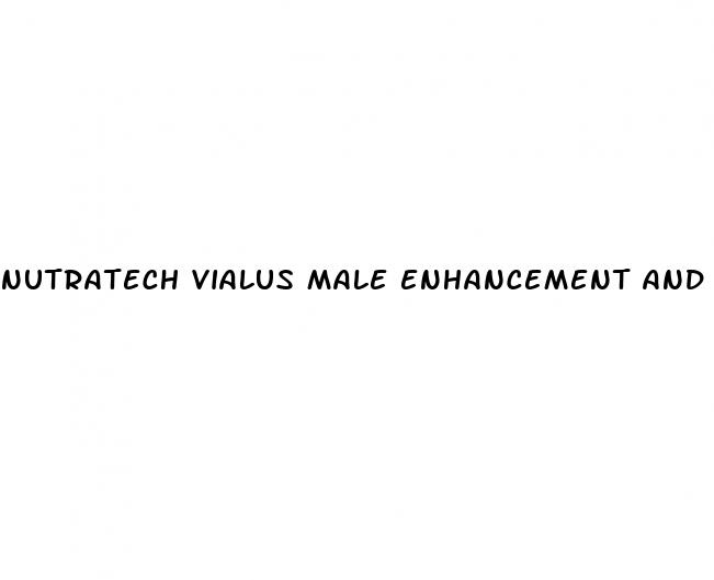 nutratech vialus male enhancement and libido support