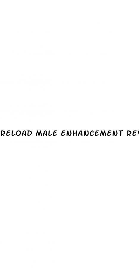 reload male enhancement review