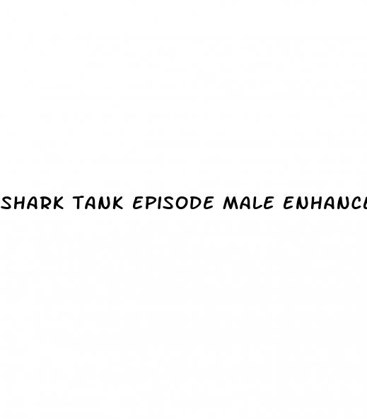 shark tank episode male enhancer