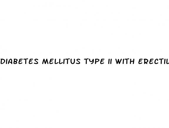 diabetes mellitus type ii with erectile dysfunction icd 10