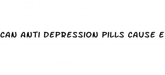 can anti depression pills cause erectile dysfunction