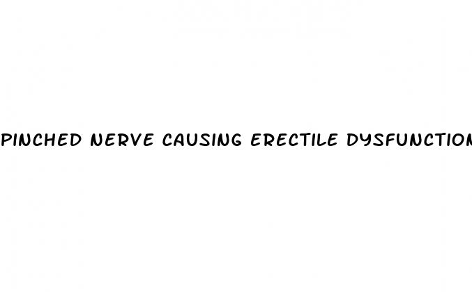 pinched nerve causing erectile dysfunction