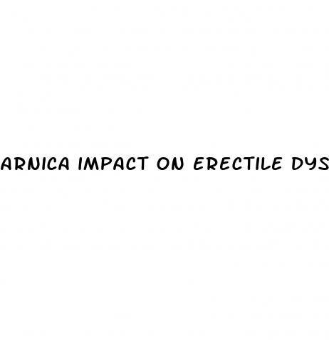 arnica impact on erectile dysfunction