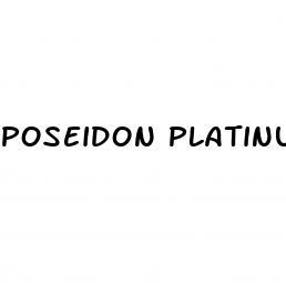 poseidon platinum 3500 male enhancement reviews