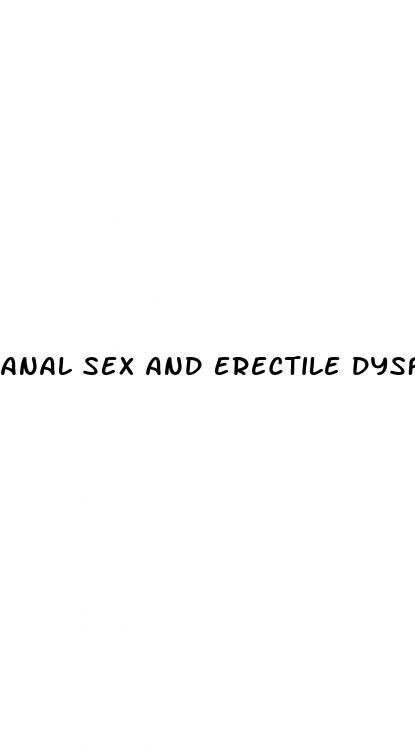 anal sex and erectile dysfunction