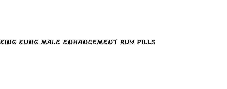 king kung male enhancement buy pills