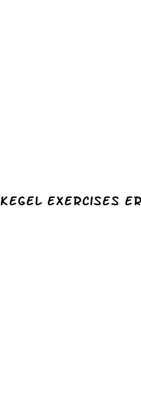 kegel exercises erectile dysfunction