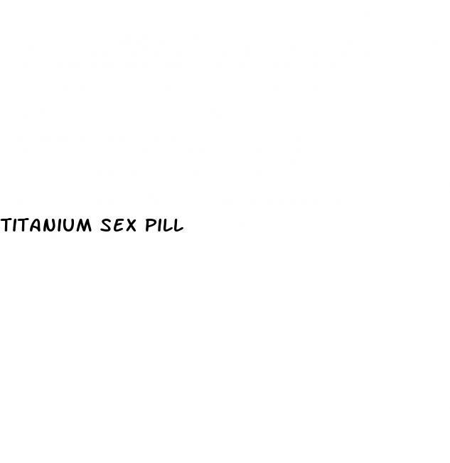 titanium sex pill