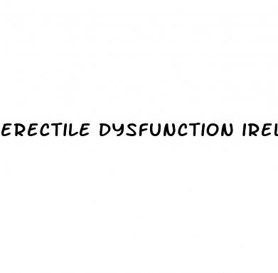 erectile dysfunction ireland