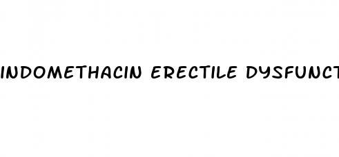 indomethacin erectile dysfunction