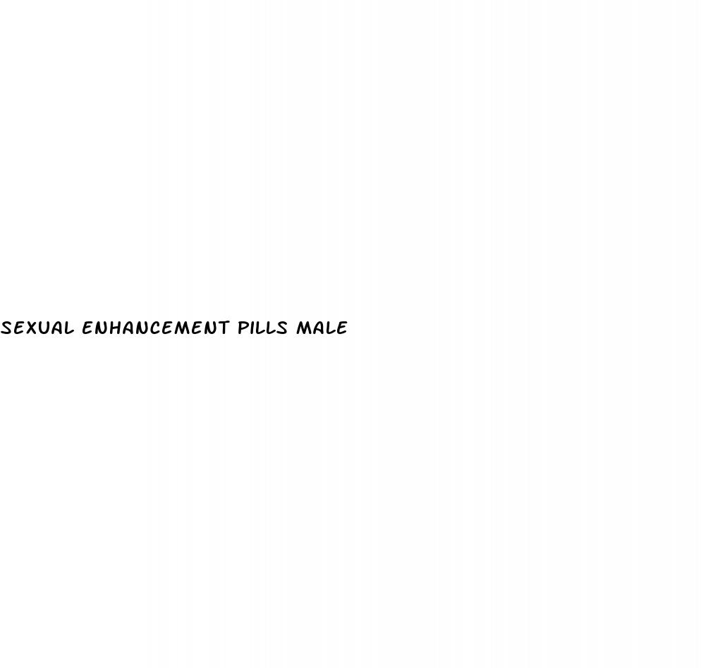 sexual enhancement pills male