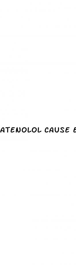 atenolol cause erectile dysfunction