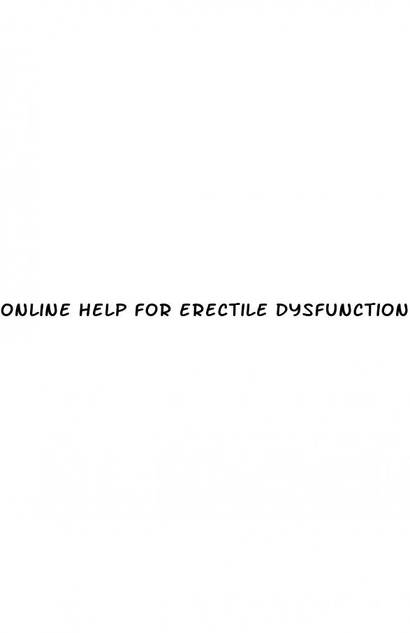 online help for erectile dysfunction