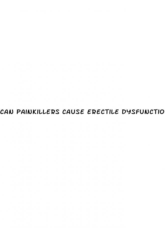 can painkillers cause erectile dysfunction