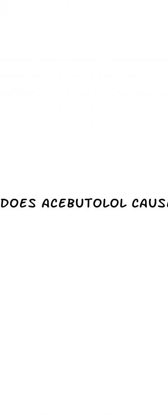 does acebutolol cause erectile dysfunction