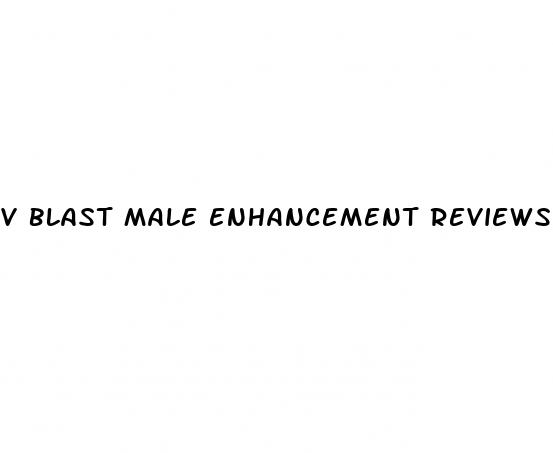 v blast male enhancement reviews