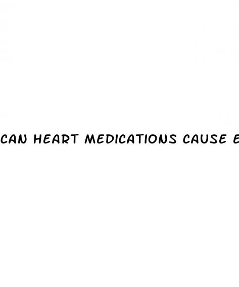 can heart medications cause erectile dysfunction