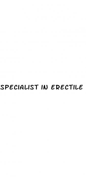 specialist in erectile dysfunction