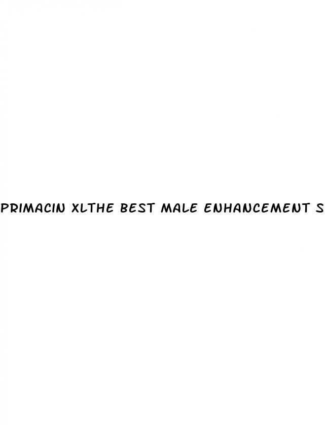 primacin xlthe best male enhancement sold in stores