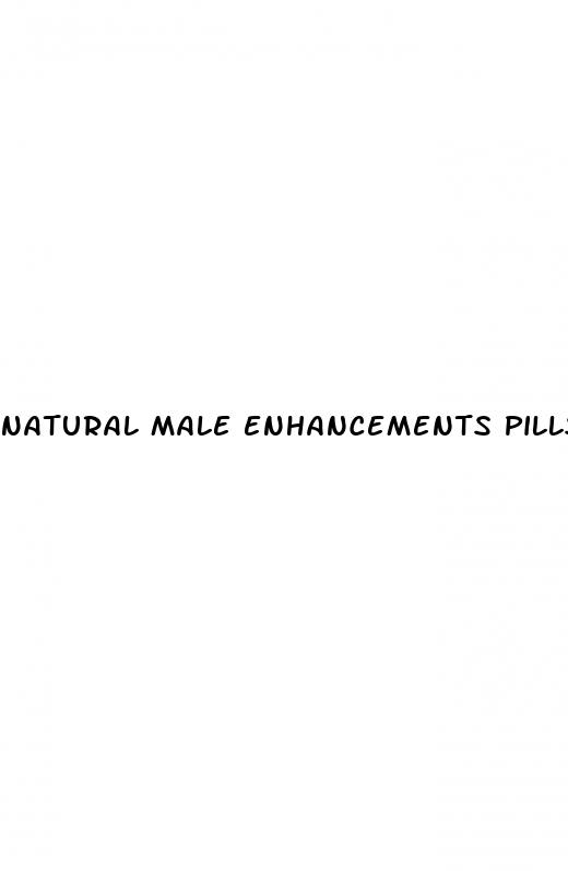 natural male enhancements pills