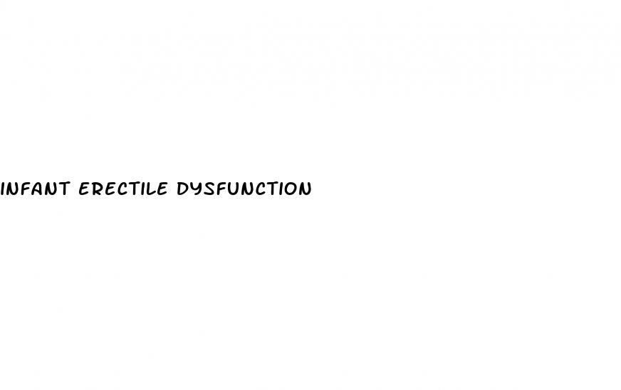 infant erectile dysfunction