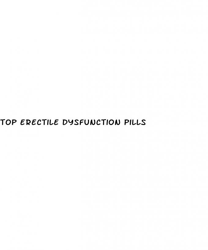 top erectile dysfunction pills