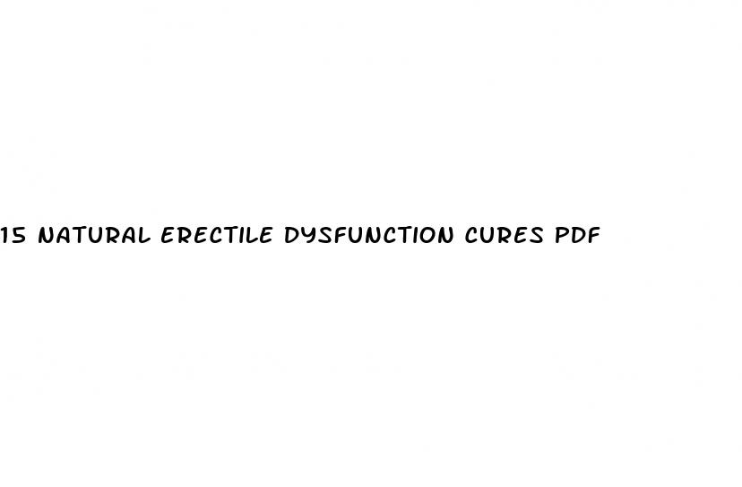 15 natural erectile dysfunction cures pdf