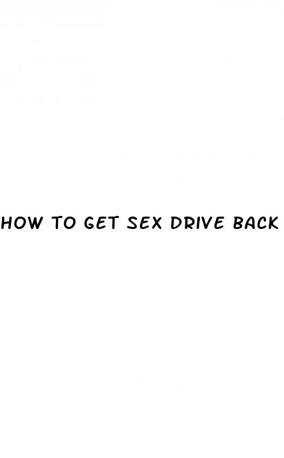 how to get sex drive back on the pill