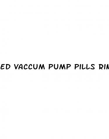 ed vaccum pump pills rings