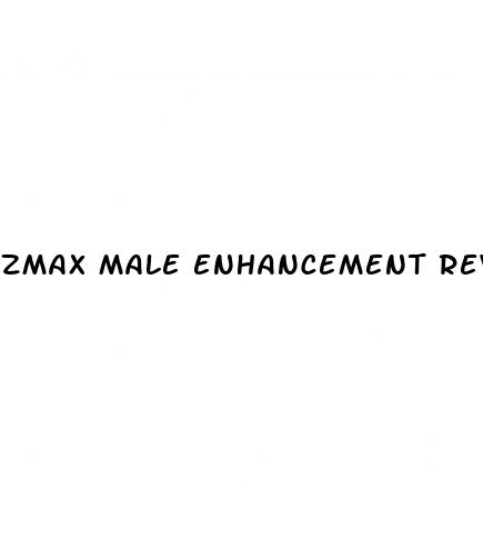 zmax male enhancement reviews