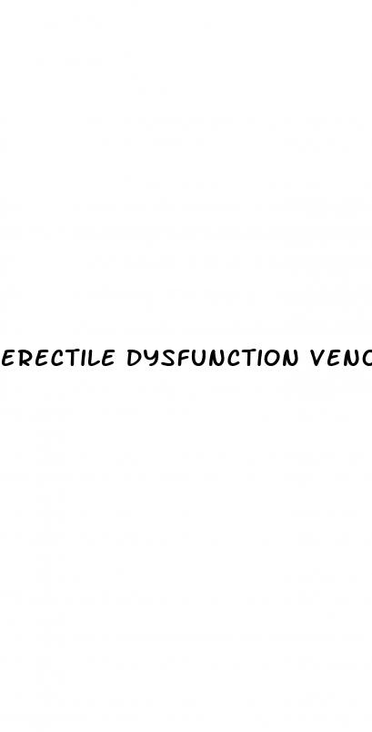 erectile dysfunction venous leakage