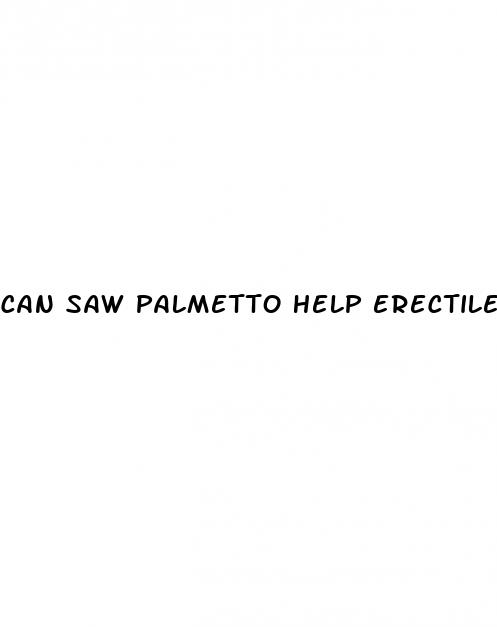 can saw palmetto help erectile dysfunction