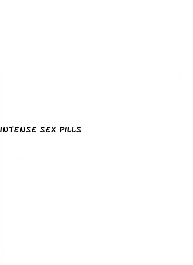 intense sex pills