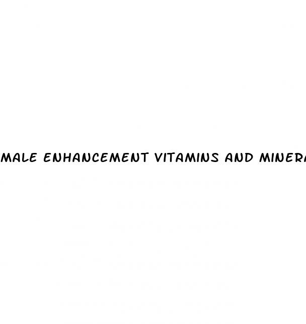 male enhancement vitamins and minerals