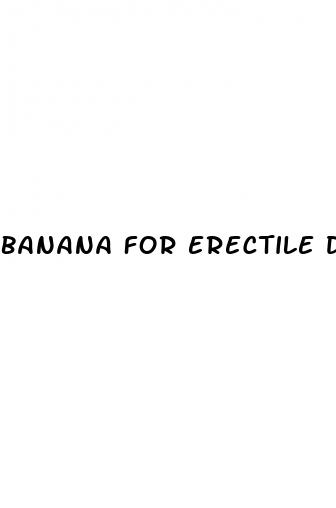 banana for erectile dysfunction treatment