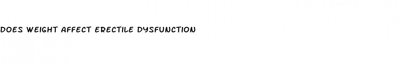 does weight affect erectile dysfunction