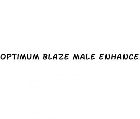 optimum blaze male enhancement reviews