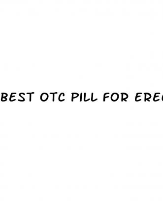 best otc pill for erectile dysfunction