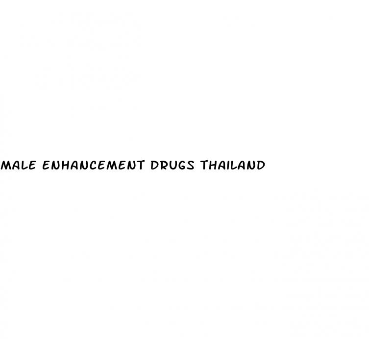 male enhancement drugs thailand