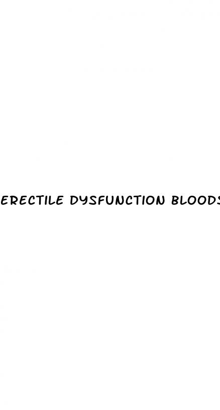 erectile dysfunction bloods