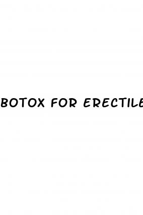 botox for erectile dysfunction near me