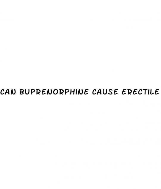 can buprenorphine cause erectile dysfunction